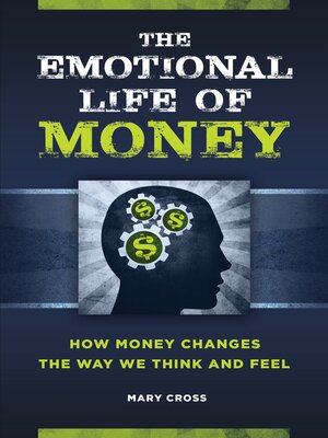 cover image of The Emotional Life of Money